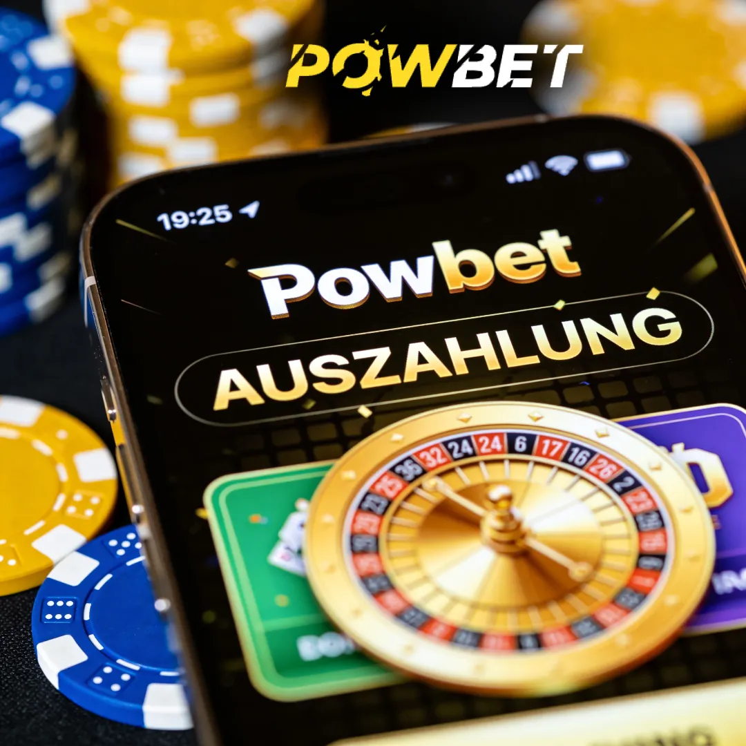 Powbet Auszahlung
